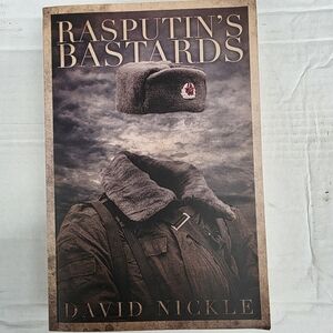 Rasputin's Bastards Book by David Nickle